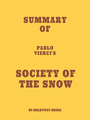 cover image of Summary of Pablo Vierci's Society of the Snow